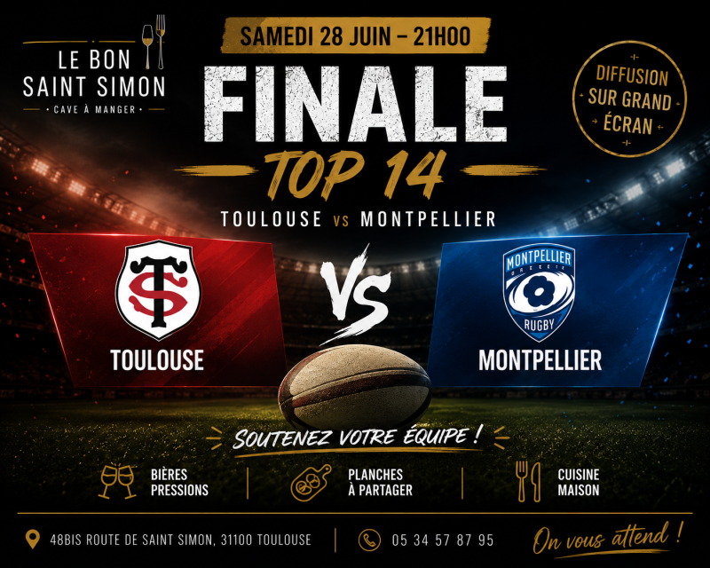 Où regarder la Finale du Top 14 Toulouse – Montpellier à Toulouse ?